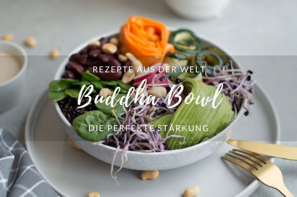 Buddha Bowl – glutenfrei & gesund