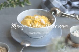Rezept für Mango Kokos Nicecream Bowl mit Nicecream