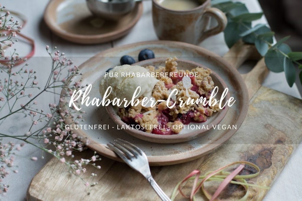 Rhabarber Crumble glutenfrei laktosefrei