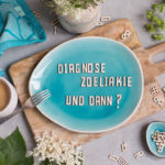 Diagnose Zöliakie