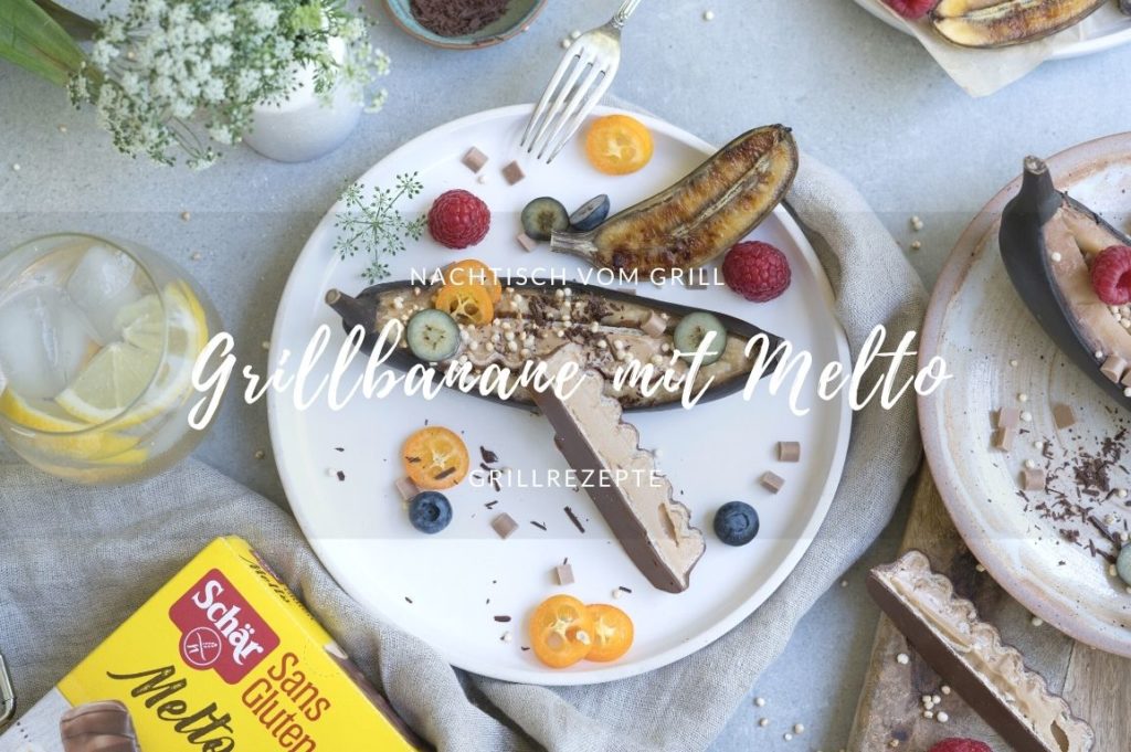 Süßes vom Grill Süßes vom Grill - Grillbanane mit Melto