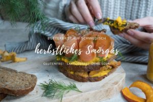 Rezept: herbstliches Smörgåsar
