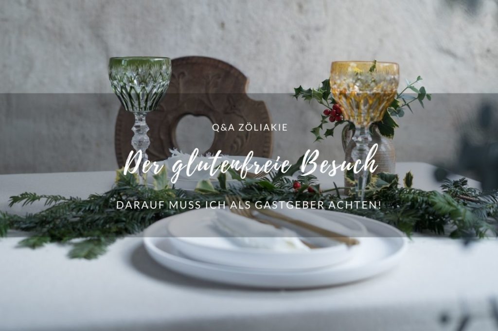 Der glutenfreie Gastgeber
