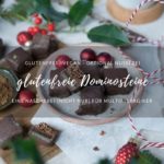 Rezept: glutenfreie Dominosteine