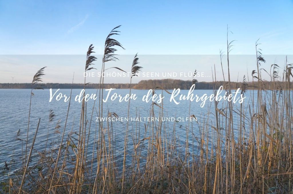 Die schönsten Orte am Wasser vor den Toren des Ruhrgebiets Die schönsten Seen und Flüsse vor den Toren des Ruhrgebiets