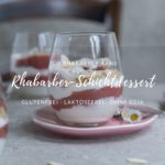 Rezept: Rhabarber-Schichtdessert