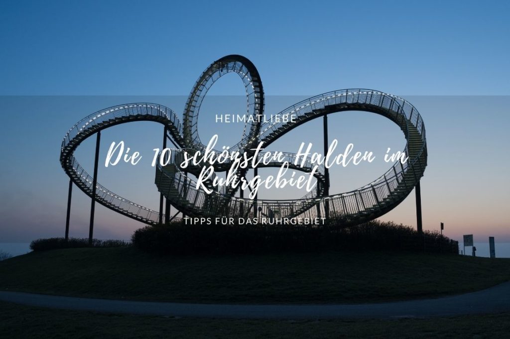 Die 10 schönsten Halden im Ruhrgebiet