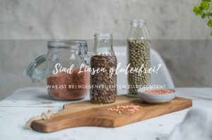 Sind Linsen glutenfrei?