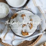 Rezept: Thailändisches Kokoseis