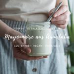 Rezept: vegane Mayonnaise