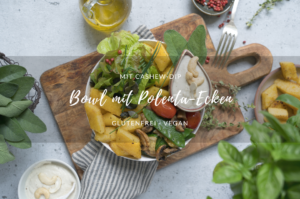 Rezept: Bowl mit Polenta-Ecken