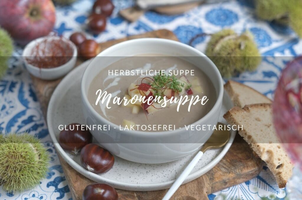 Maronensuppe I einfach &amp; schnell - www.glutenfreiumdiewelt.de