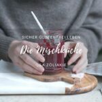 Die Mischküche - Tipps