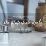 Tipps für die glutenfreie Küche