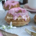 Rezept: Mini-Gugelhupf