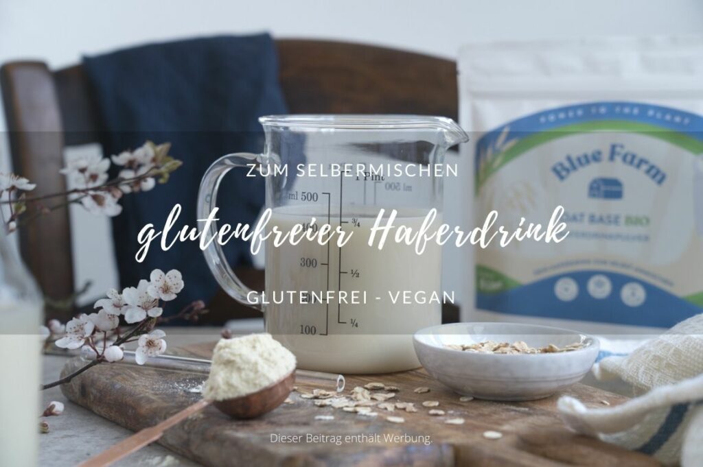 Haferdrink zum Selbermachen glutenfreier Haferdrink - Produktvorstellung