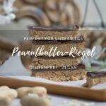 Rezept: Peanutbutter-Riegel