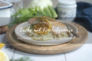 Rezept: Fenchelgemüse und Lachs