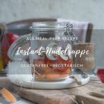 glutenfreies Rezept: Instant-Nudelsuppe