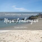 Tipps für Nusa Lembongan