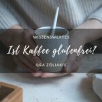 Ist Kaffee glutenfrei?