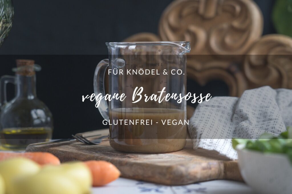 Vegane Bratensoße Rezept: vegane Bratensoße