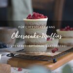 Rezept: Einfache Cheesecake-Muffins