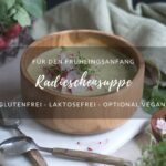 Rezept: Radieschensuppe
