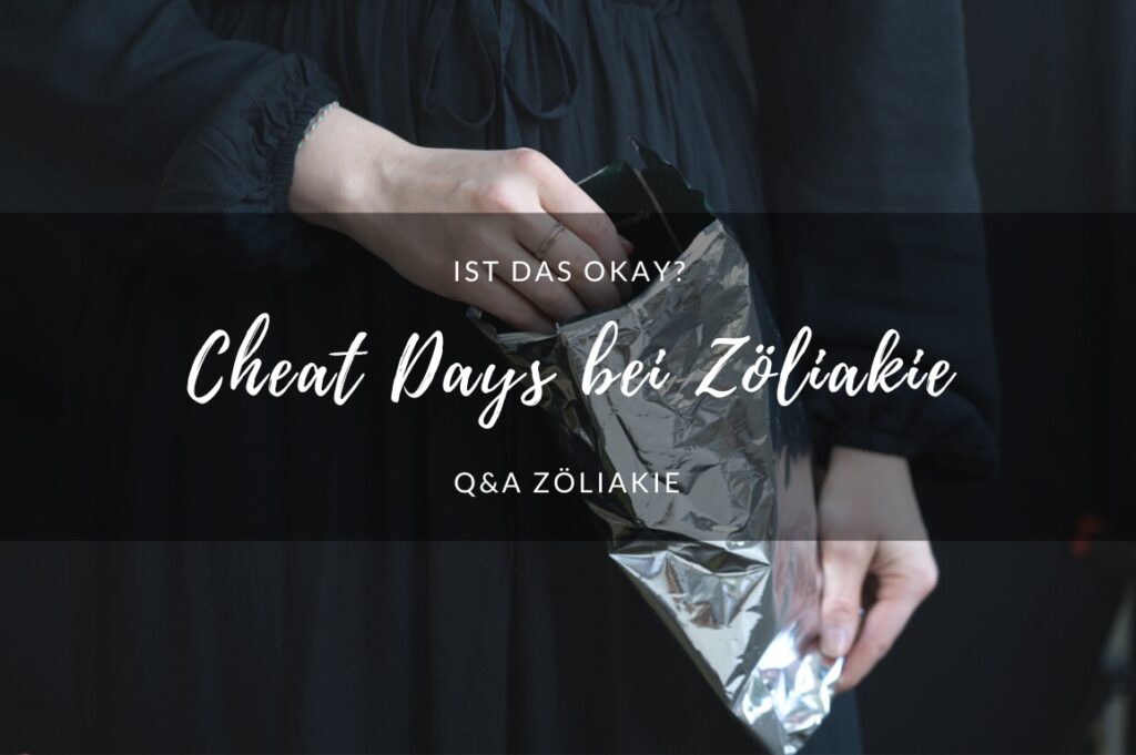 Cheat Days bei der glutenfreien Diät? Keine Ausnahmen bei Zöliakie!