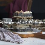 Rezept: Mohnstreusel mit Rhabarber