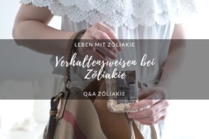 Verhaltensmuster bei Zöliakie
