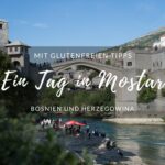 Tipps für Mostar