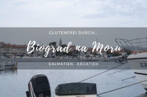 Glutenfrei in Biograd