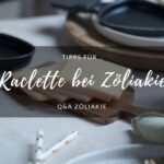 Raclette bei Zöliakie