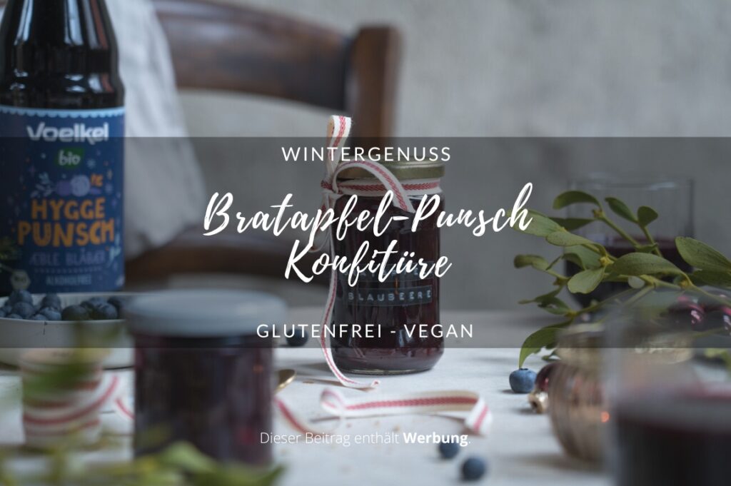 Bratapfel-Punsch Konfitüre Rezept: Weihnachtliceh Punsch-Konfitüre