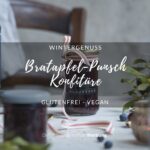 Rezept: Weihnachtliceh Punsch-Konfitüre