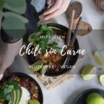 Rezept: veganes Chili sin Carne mit Linsen