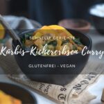 Rezept: Kürbis-Kichererbsen Curry