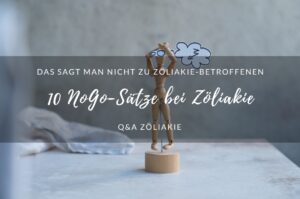 No-Go-Sätze bei Zöliakie