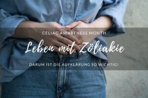 Leben mit Zöliakie