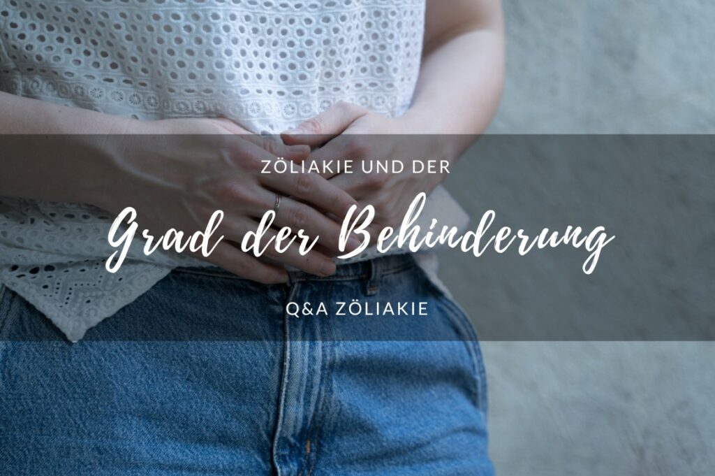 Zöliakie als Behinderung