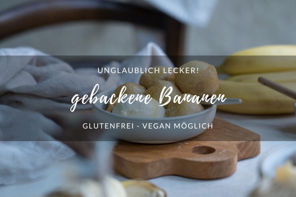 Gebackene Bananen