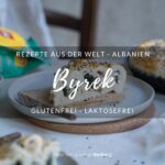 glutenfreies Byrek