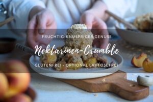Rezept: Nektarinen-Crumble