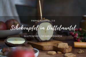 Paradiesapfel im Dattelmantel