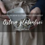 Ostern glutenfrei