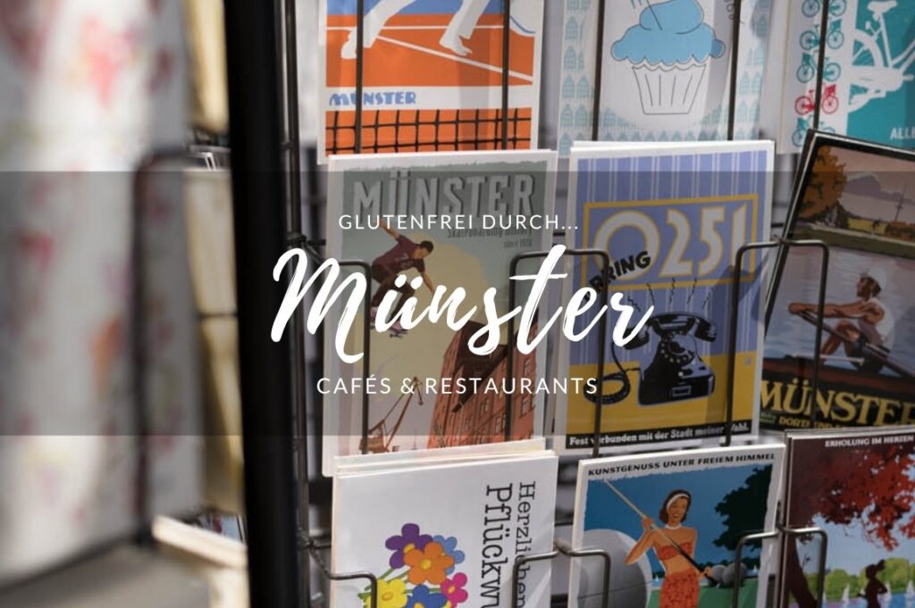 Glutenfrei durch… Münster Ein Blogbeitrag mit Tipps für glutenfreie Cafés & Restaurants in Münster.