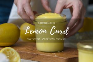 Rezept für Lemon Curd